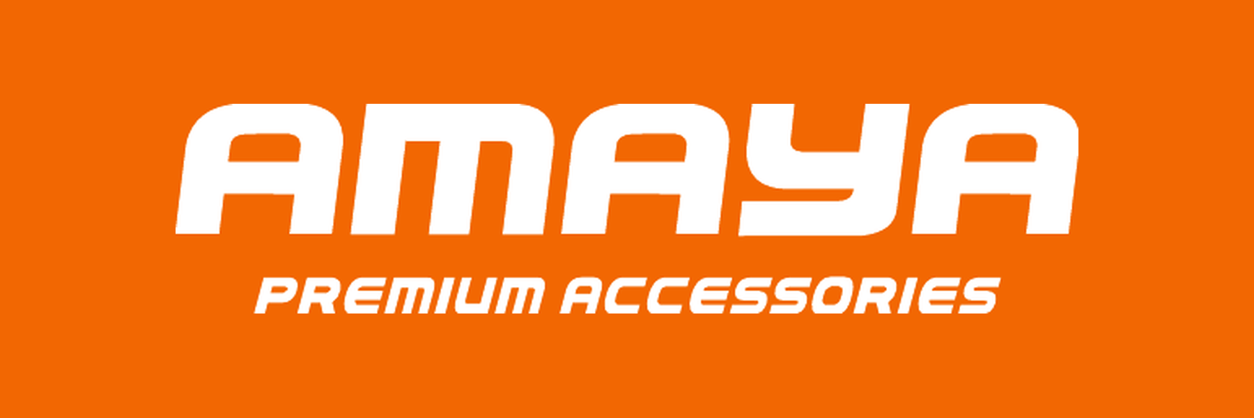 AMAYA Premium Accessories